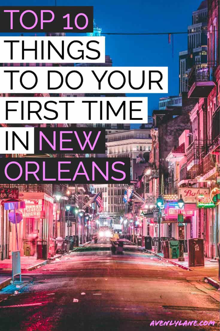 Top 10 Things to do in New Orleans! Take a tour of the French Quarter. New Orleans is an incredibly unique city with so many beautiful places to see. Check out our favorite spots in New Orleans on AvenlyLaneTravel.com #avenlylane #avenlylanetravel #neworleans #traveldestinations #travelblogger #travelinspiration #usatravel