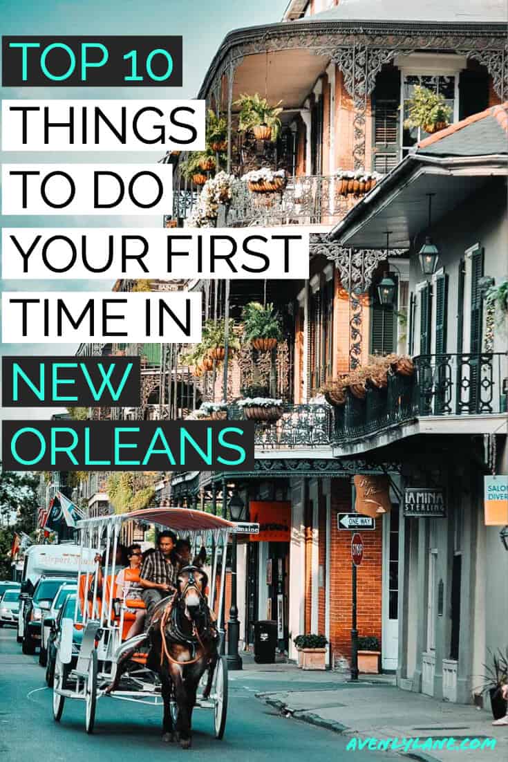 Top 10 Things to do in New Orleans! Take a tour of the French Quarter. New Orleans is an incredibly unique city with so many beautiful places to see. Check out our favorite spots in New Orleans on AvenlyLaneTravel.com #avenlylane #avenlylanetravel #neworleans #traveldestinations #travelblogger #travelinspiration #usatravel