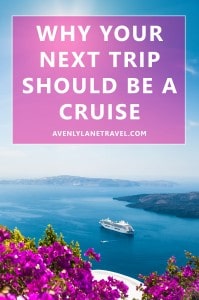 Why A Cruise May Be Your BEST And CHEAPEST Way To See The World! 