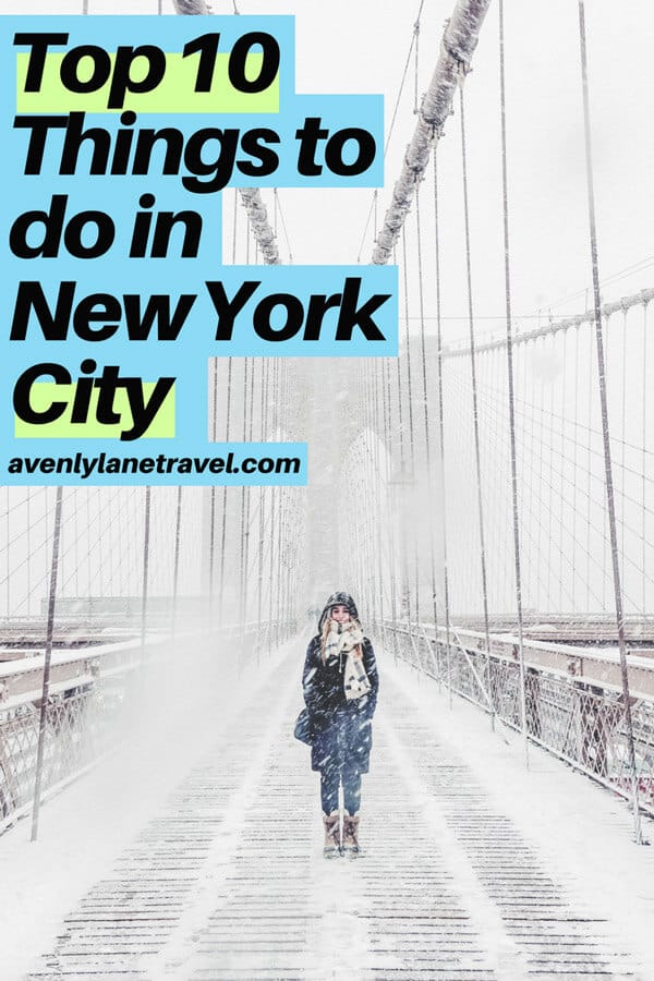 Top 10 things to do in New York City! New York Itinerary