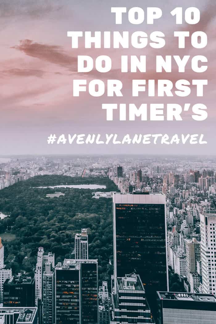 3 day new york itinerary Top Things to do in New York City for First Timer's - New York Itinerary