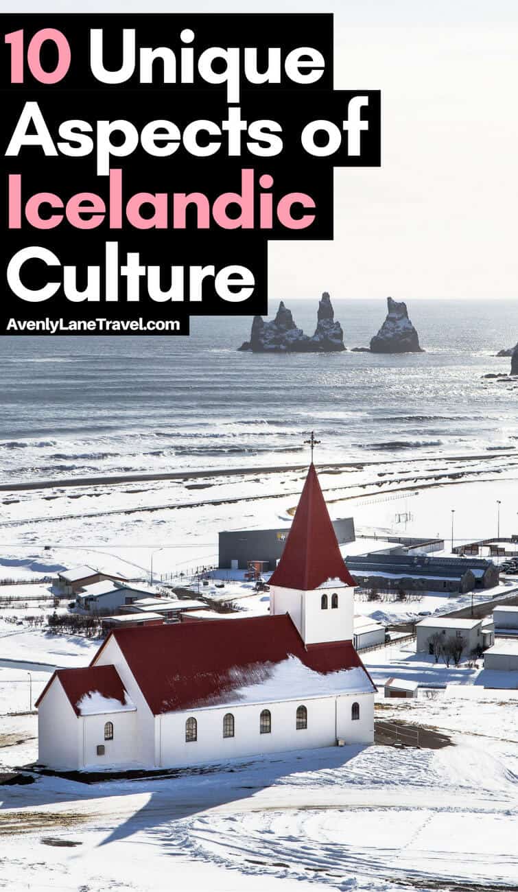 Iceland is a fantastic place to visit. The geography is what attracts most people, but the Icelandic culture only adds to the allure of the island. Click through to see 10 unique aspects of Icelandic Culture. | Avenlylanetravel.com