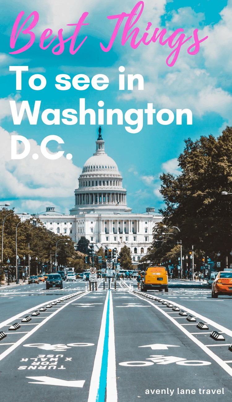 Best things to see and do in Washington, DC!