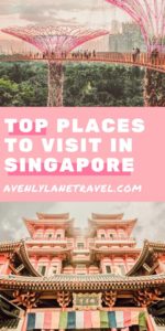 Must visit places in Singapore