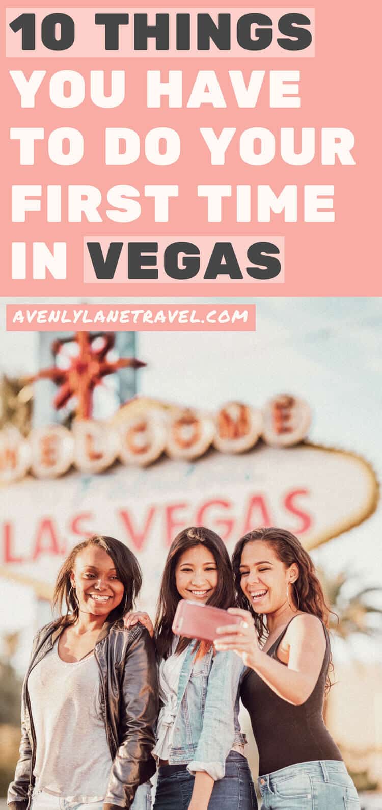 Top 10 Must do's in Vegas for First Timer's!