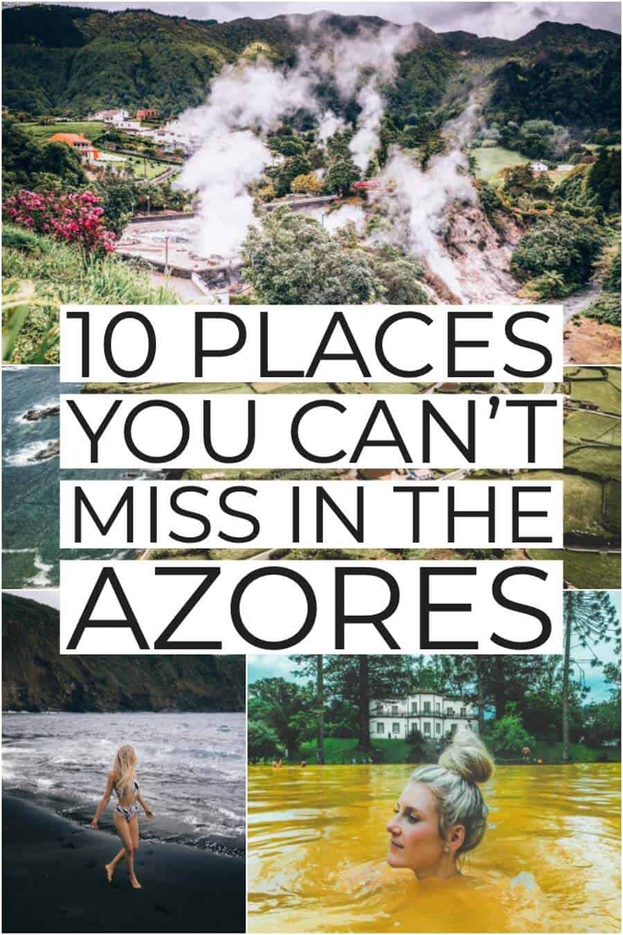 TOP 10 THINGS TO DO IN THE AZORES