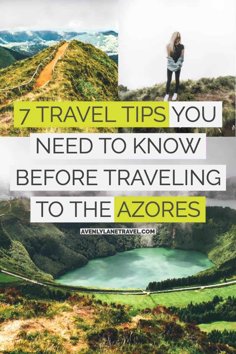 Azores Travel Guide: 7 Things You Must Know Before Going