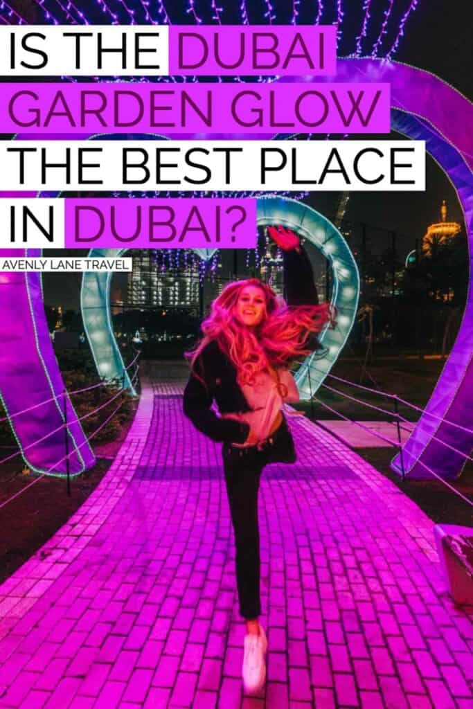 DUBAI GARDEN GLOW! AMAZING! Looking for the best place to visit in Dubai at night? Dubai Garden Glow couldn't be a more perfect way to end the night. Click through to find out more about one of our favorite places to visit in Dubai, UAE #AVENLYLANETRAVEL #AVENLYLANE #dubai #dubaitravel #travelinspiration #dubaigardenglow #dubaitourism #beautifulplaces #travelblog