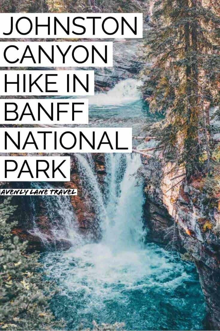 Johnston Canyon Hike: The Best Hike In Banff, Alberta Canada