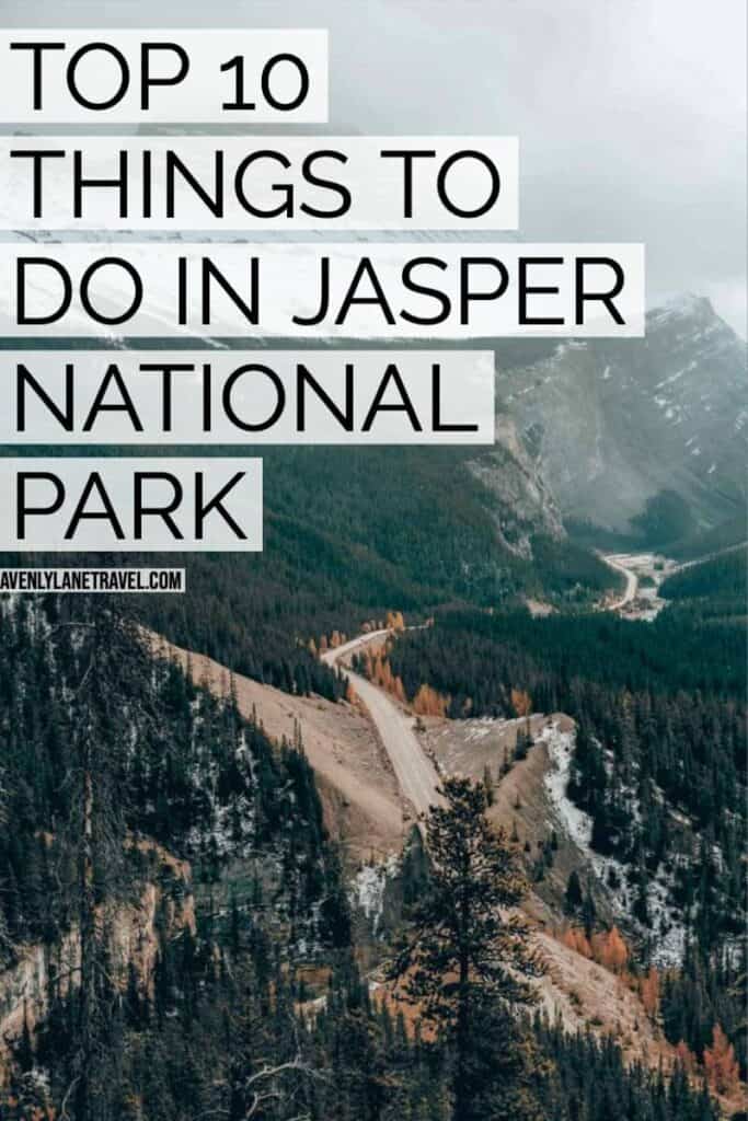 Top 10 Things to do in Jasper National Park