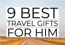 9 Best Travel Gifts for Him