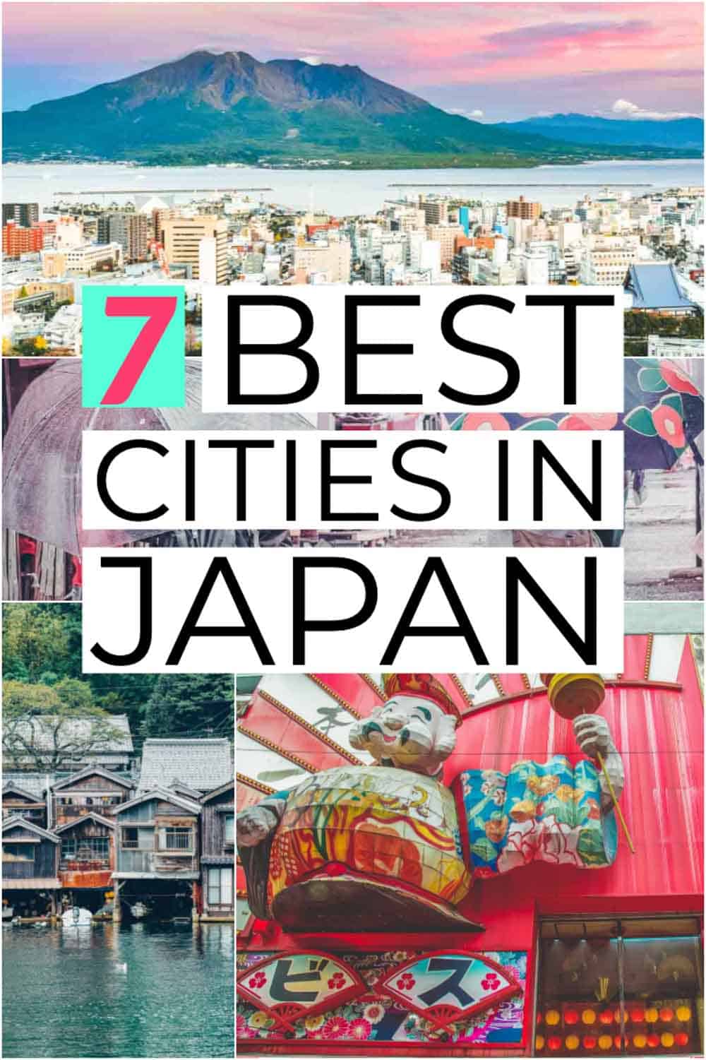 The 7 Best Cities & Towns in Japan