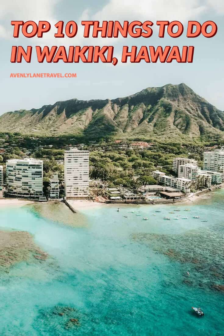 13 Best Things to do in Waikiki Hawaii