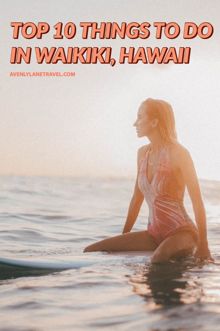 10 Best Things to do in Waikiki Hawaii